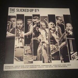 The Slicked Up 9's – Nine Lives Vinyl Record - Sealed Brand New